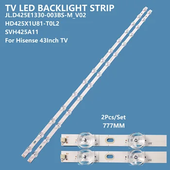 2ks/set Podsvietenie LED Panel Svetlo Pásy JL.D425E1330-003BS-M_V02 HD425X1U81-T0L2 SVH425A11 pre Hisense 43inch TV Príslušenstvo
