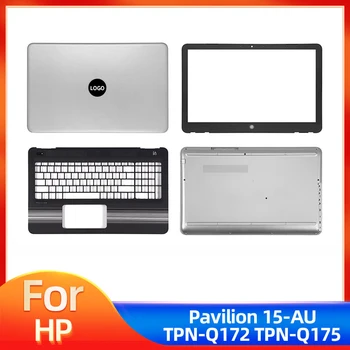 Nové Pre HP Pavilion 15-AU 15-AW 15-AL TPN-Q172 Q175 Notebook Bývanie LCD Zadný Kryt/Predný Rám/opierka Dlaní/Spodný Prípade Krytu Strieborná