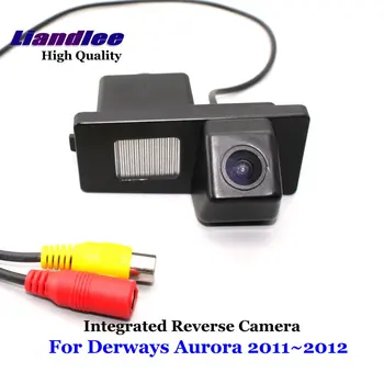 Pre Derways Aurora 2011-2012 Auto Rear Reverse Spätné Kamery SONY Integrované OEM HD CCD KAMERU Príslušenstvo
