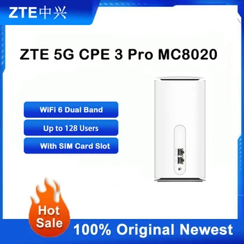 Pôvodné ZTE 5G CPE MC8020 6 WIFI+ Dual Band 5400Mbps Oka Wifi Extender Bezdrôtové Smerovače So SIM Card, 5 G 4G LTE Siete